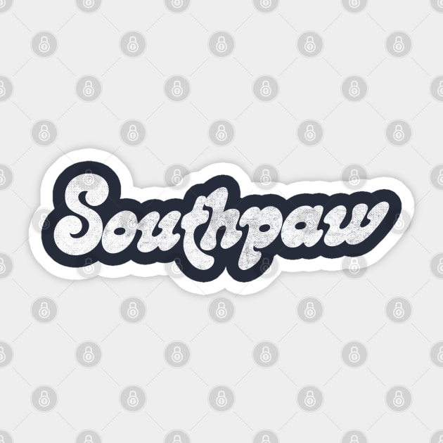 Southpaw - Left Handed Retro Design Sticker by DankFutura